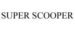 SUPER SCOOPER trademark