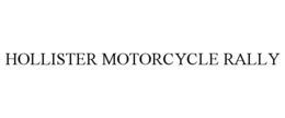 HOLLISTER MOTORCYCLE RALLY trademark