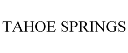 TAHOE SPRINGS trademark