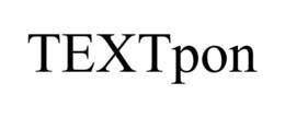 TEXTPON trademark