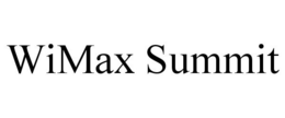 WIMAX SUMMIT trademark