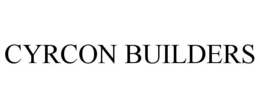 CYRCON BUILDERS trademark