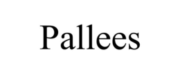 PALLEES trademark