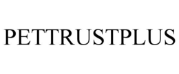 PETTRUSTPLUS trademark