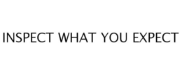 INSPECT WHAT YOU EXPECT trademark