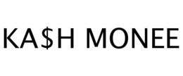 KA$H MONEE trademark