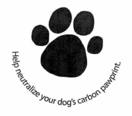 HELP NEUTRALIZE YOUR DOG'S CARBON PAWPRINT. trademark