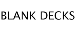 BLANK DECKS trademark