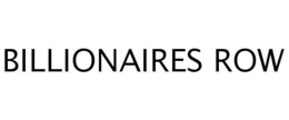 BILLIONAIRES ROW trademark