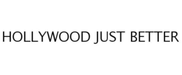 HOLLYWOOD JUST BETTER trademark