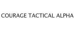 COURAGE TACTICAL ALPHA trademark