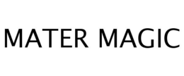 MATER MAGIC trademark