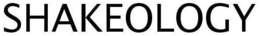 SHAKEOLOGY trademark