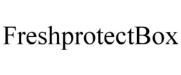 FRESHPROTECTBOX trademark