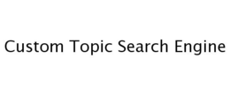 CUSTOM TOPIC SEARCH ENGINE trademark