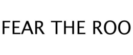 FEAR THE ROO trademark