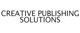 CREATIVE PUBLISHING SOLUTIONS trademark