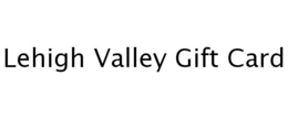 LEHIGH VALLEY GIFT CARD trademark