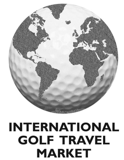 INTERNATIONAL GOLF TRAVEL MARKET trademark