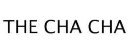 THE CHA CHA trademark