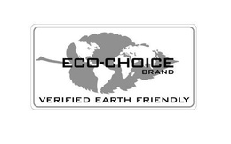ECO-CHOICE BRAND VERIFIED EARTH FRIENDLY trademark