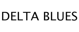 DELTA BLUES trademark