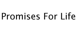 PROMISES FOR LIFE trademark
