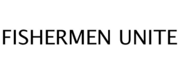 FISHERMEN UNITE trademark