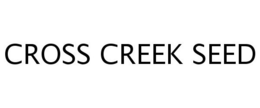 CROSS CREEK SEED trademark