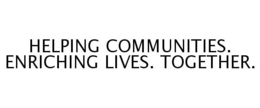 HELPING COMMUNITIES. ENRICHING LIVES. TOGETHER. trademark
