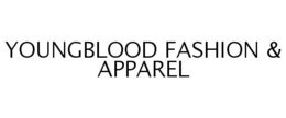 YOUNGBLOOD FASHION & APPAREL trademark