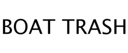 BOAT TRASH trademark