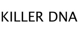 KILLER DNA trademark