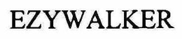EZYWALKER trademark