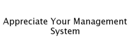 APPRECIATE YOUR MANAGEMENT SYSTEM trademark