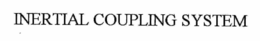 INERTIAL COUPLING SYSTEM trademark