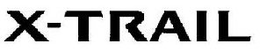 X-TRAIL trademark
