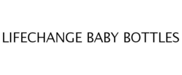 LIFECHANGE BABY BOTTLES trademark