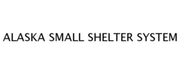 ALASKA SMALL SHELTER SYSTEM trademark