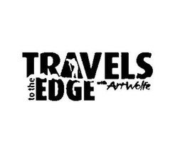 TRAVELS TO THE EDGE WITH ART WOLFE trademark