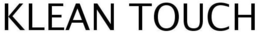 KLEAN TOUCH trademark