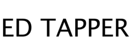 ED TAPPER trademark