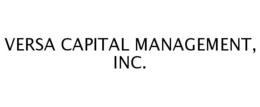 VERSA CAPITAL MANAGEMENT, INC. trademark