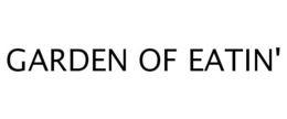 GARDEN OF EATIN' trademark