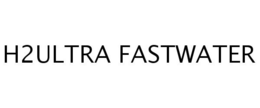 H2ULTRA FASTWATER trademark