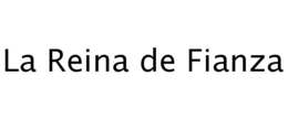 LA REINA DE FIANZA trademark