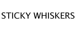 STICKY WHISKERS trademark