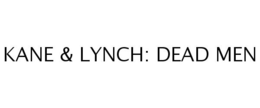 KANE & LYNCH: DEAD MEN trademark