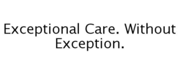 EXCEPTIONAL CARE. WITHOUT EXCEPTION. trademark