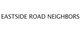 EASTSIDE ROAD NEIGHBORS trademark